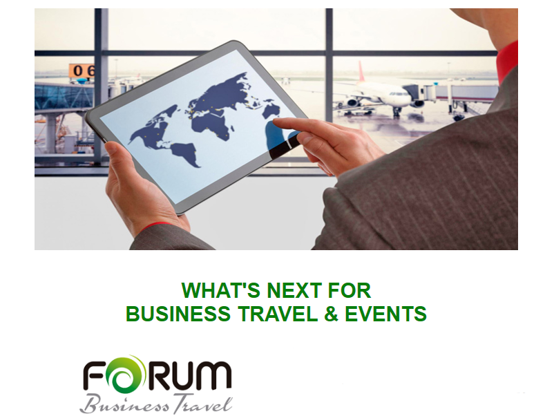 “What’s Next For Business Travel & Events”