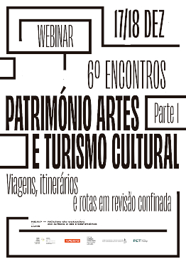 Webinar - 6º Encontro Património, Artes e Turismo Cultural