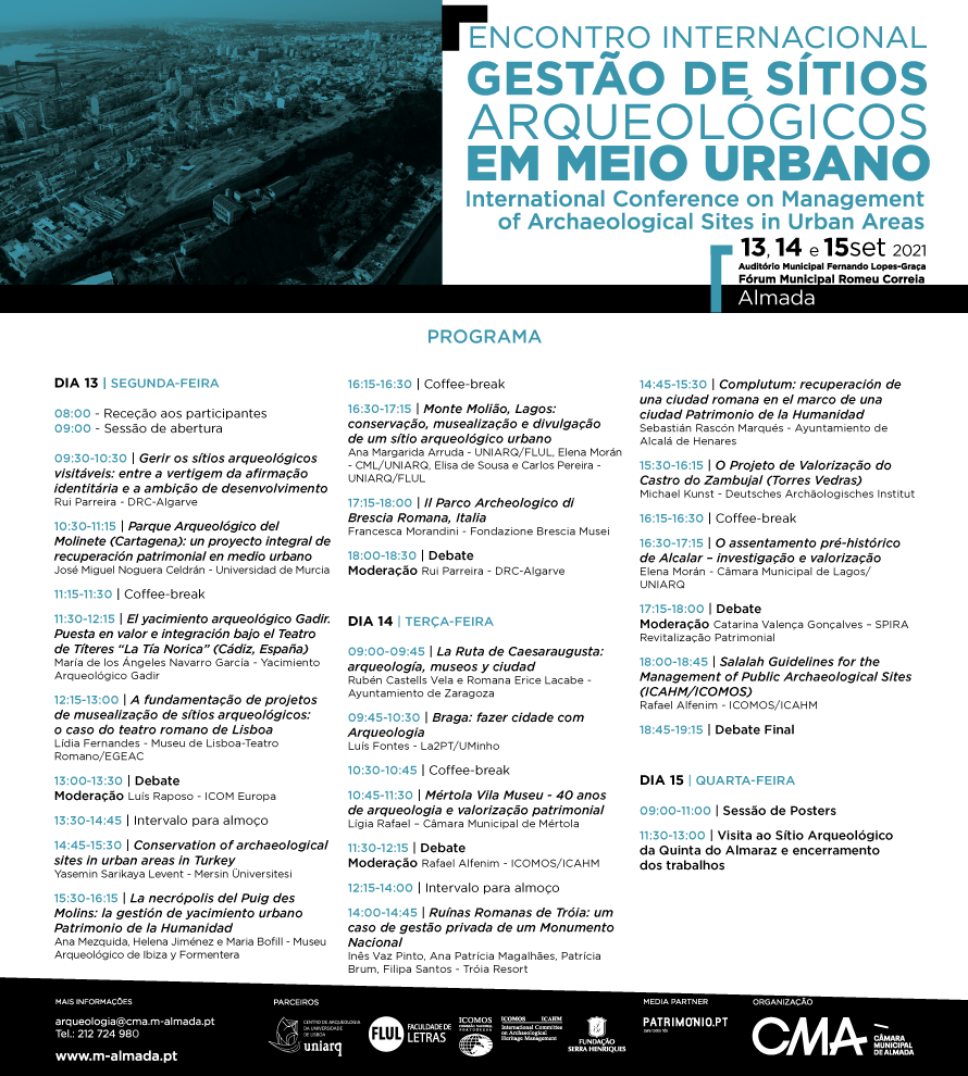Encontro Internacional - Gestão de Sítios Arqueológicos em Meio Urbano / International Conference on Management of Archaeological Sites in Urban Areas