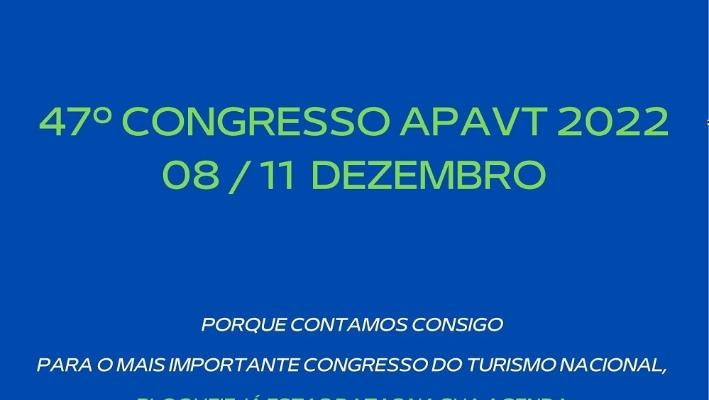 47.º Congresso Nacional da APAVT