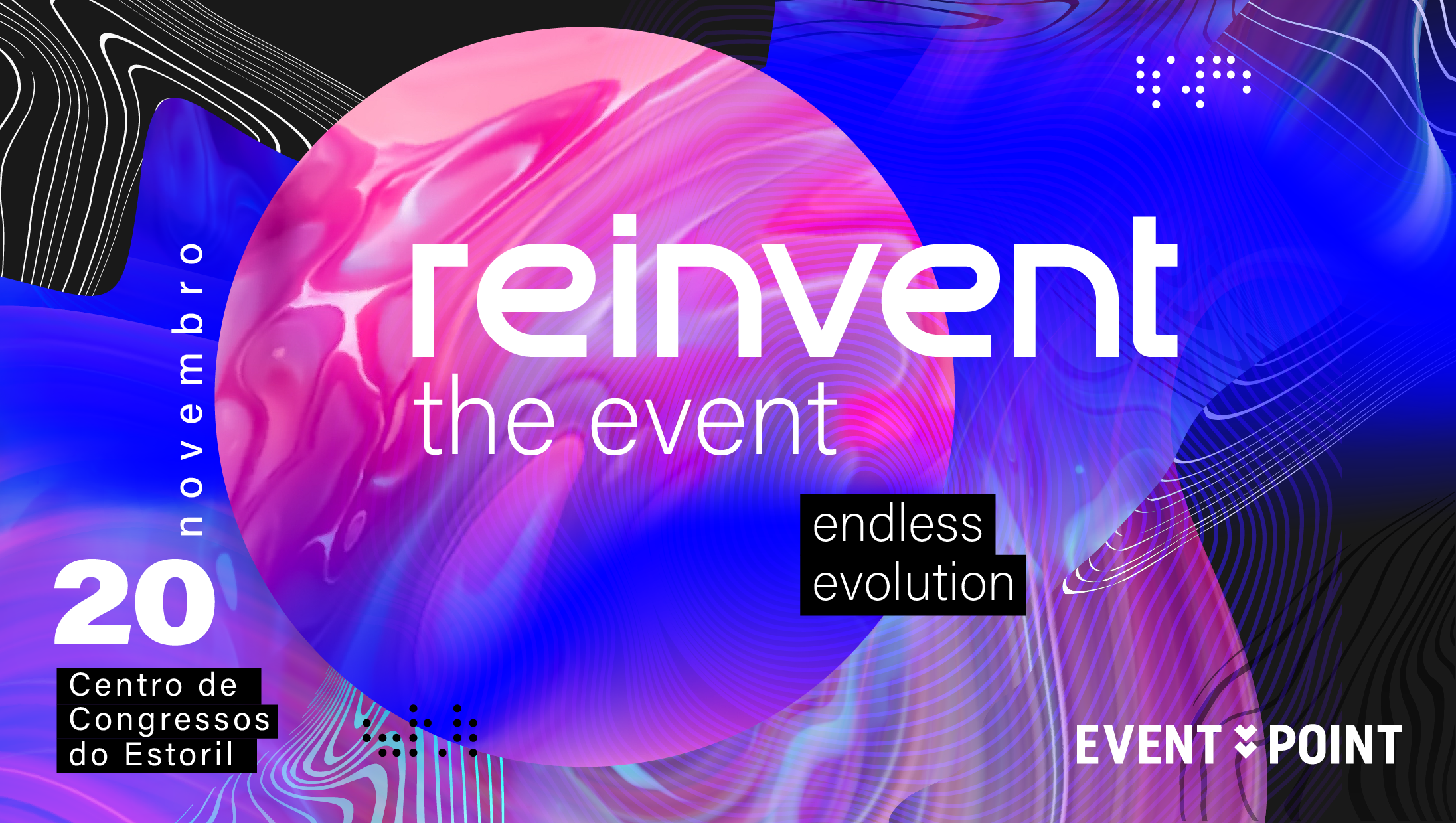 Reinvent the event