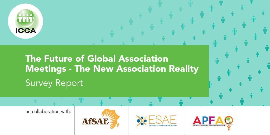 Report by ICCA: “The Future of Global Association Meetings – The New Association Reality”