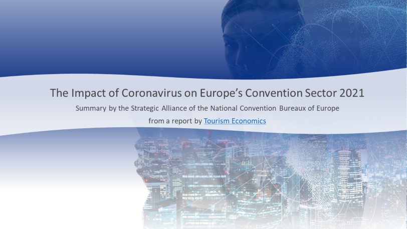 





The Impact of Coronavirus on Europe’s Convention Sector – Update 2021



