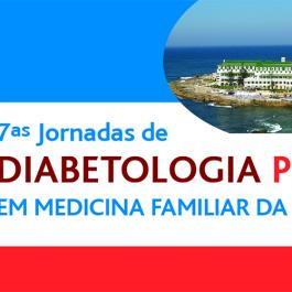 7 Jornadas de Diabetologia Prática em Medicina Familiar da Região Sul